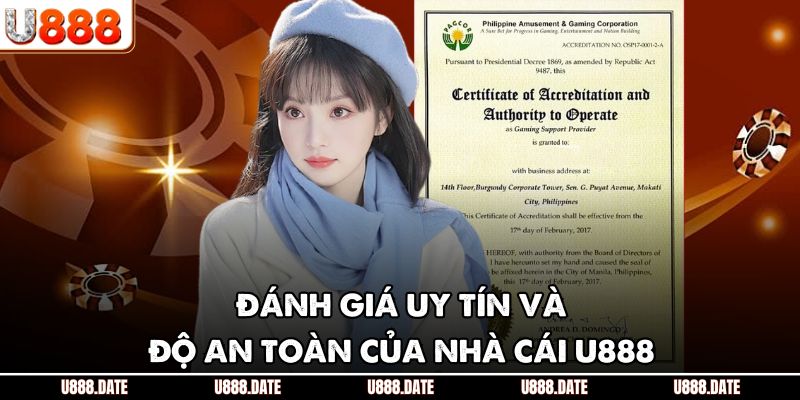 Đánh giá uy tín và độ an toàn của nhà cái U888